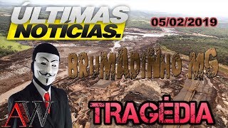 ULTIMAS NOTÍCIAS DE BRUMADINHO MG 05022019 [upl. by Uhsoj740]