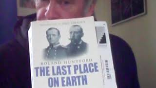 Book Review  The Last Place on Earth by Roland Huntford [upl. by Oiratnom157]