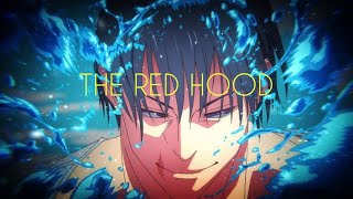 呪術廻戦 渋谷事変 MAD 「THE RED HOOD」 [upl. by Cohette508]