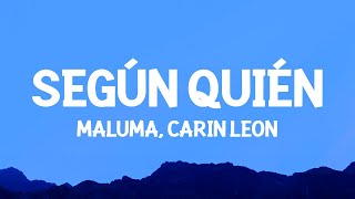 Maluma Carin Leon  Según Quién LetraLyrics [upl. by Renrut]