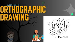 ORTHOGRAPHIC PROJECTION  T511  ENGINEERING DRAWING EngineeringStudios174 [upl. by Goer]