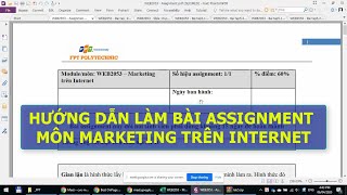 Hướng Dẫn Làm Bài Assignment Môn WEB2053 Marketing Trên Internet [upl. by Linson346]