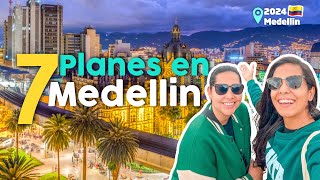 7 planes de Medellín 2024 Qué hacer en Colombia 2024 [upl. by Johnston615]