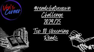 Top 10 Upcoming Reads readwhatyouown [upl. by Yderf]