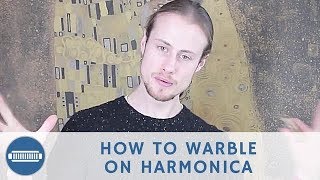 How to Warble on Harmonica and 3 Warble Licks  Free Harp Tab [upl. by Phalan]