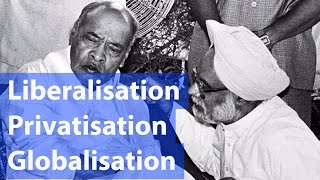 Liberalisation उदारीकरण Privatisation निजीकरण amp Globalisation वैश्वीकरण  Indian Economy [upl. by Theis]