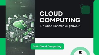 Cloud Computing  Chapter 0 – Part 3 [upl. by Retsel]