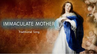 Immaculate Mother Song [upl. by Parry]