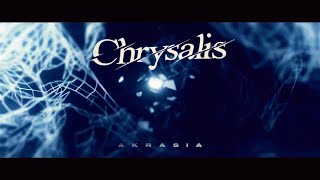 AKRASIA  Chrysalis Official Music Video [upl. by Lenrad645]