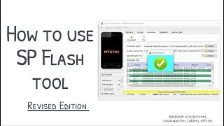 Revised How to use SP Flash tool to flash Mediatek firmware [upl. by Yukio]