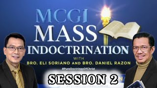 MCGI Mass Indoctrination Day 2  Playback [upl. by Pelson751]