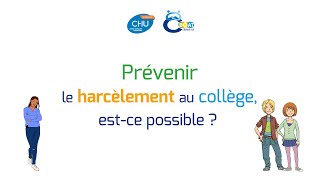 Prévenir le harcèlement au collège estce possible [upl. by Maressa475]