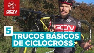 5 Trucos Básicos De Ciclocross [upl. by Hansiain]