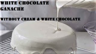 Easy White Chocolate Ganache without Cream and White Chocolate [upl. by Ilahtan]