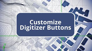 TBC  Customize Digitizer Buttons  Site Construction Edition Commands [upl. by Luckin]