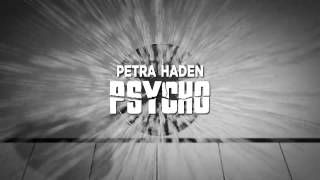 Petra Haden  quotPsychoquot [upl. by Oswal713]