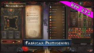 D3 RoS  Cómo fabricar Primigenios con el cubo de kanai 275  S28 [upl. by Elsy561]