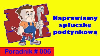 Naprawa spłuczki podtynkowej [upl. by Erminia]