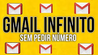 COMO FAZER GMAIL INFINITO SEM PEDIR NUMERO  GMAIL INFINITO gmail [upl. by Lunseth]