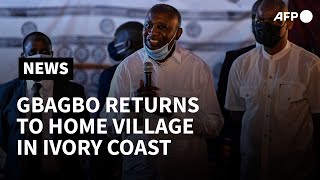 Ivory Coasts expresident Gbagbo returns to home village  AFP [upl. by Rustice]