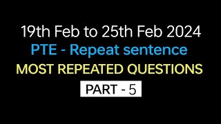 PTE  Speaking Repeat Sentence Part5  Feb  Exam Prediction  Repeat sentence practice pte [upl. by Mastic568]