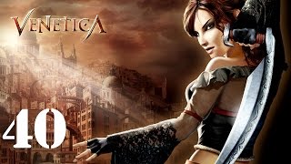 Venetica Walkthrough HD Part 40 [upl. by Higgs712]