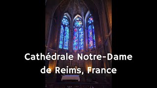 Cathédrale Notre Dame de Reims France [upl. by Orest]