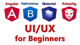 UIUX With Angular Material NgBootstrap and PrimeNg  Practical Beginner Tutorial [upl. by Riancho]