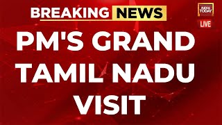 PM Modi LIVE PM Modi On Grand Two Day Visit To Tamil Nadu  PM Modi Received By CM Stalin [upl. by Ahsinod801]