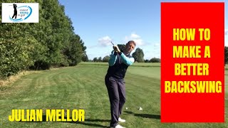 HOW TO MAKE A SIMPLE BACK SWING JULIAN MELLOR PROPER GOLFING [upl. by Aikram39]