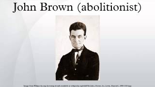 John Brown abolitionist [upl. by Cowles]