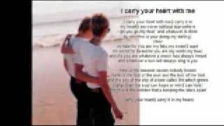 I carry your heart with me a poem by ee cummings [upl. by Lenny]