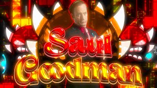 New Hardest  Saul Goodman 100 Extreme Demon By Renn241 amp More [upl. by Sivam]