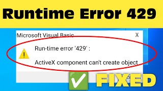 Runtime Error 429 Activex Component Cant Create Object In Windows 10 Fix [upl. by Novi514]