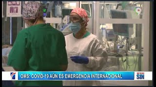 OMS covid 19 aun es una emergencia nacxionalPrimera Emisión SIN [upl. by Angadreme]