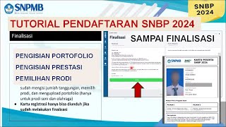 FULL Tutorial Pendaftaran SNBP 2024 sampai Finalisasi  SNPMB 2024 [upl. by Lovmilla505]