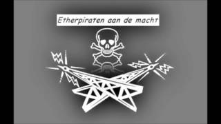 Etherpiraten aan de macht  Muziek mix  Deel 2 [upl. by Anonyw]