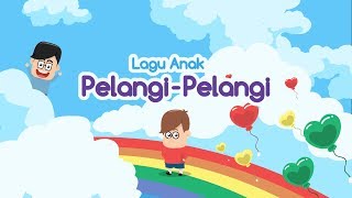 PelangiPelangi  Lagu Anak Indonesia  Eza dan Adi [upl. by Arakat544]