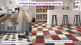 9 Disadvantages of Linoleum Flooring  What are the Cons of Linoleum Flooring [upl. by Ehc436]