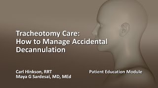 Tracheotomy Care How to Manage Accidental Decannulation [upl. by Nnyledam749]