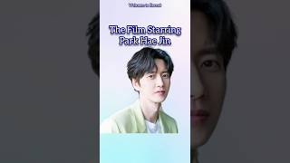 THE FILM STARRING PARK HAE JIN [upl. by Burger378]