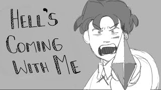 Hells Coming With Me  OC Animatic [upl. by Isabelle]