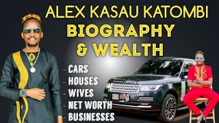 ALEX KASAU KATOMBI  UNCLE WA MITOTO SHOCKING LIFESTYLE😳WEALTH CARS HOUSES BIOGRAPHY [upl. by Laleb898]