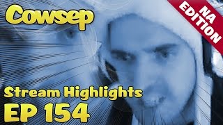 Cowsep Stream Highlights EP 154 Cannons [upl. by Becker]