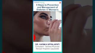 Tips for Managing and Preventing Diabetes  Dr Harika Uppalapti  Manipal Hospital Vijayawada [upl. by Hanima787]