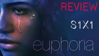 EUPHORIA SEASON 1 EP 1 quotPilotquot 1X01 REVIEW [upl. by Herv]