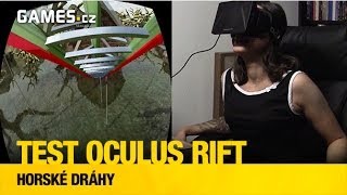 Testujeme Oculus Rift horské dráhy [upl. by Heringer]