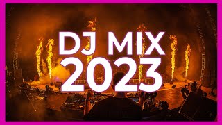 DJ MIX 2023  Mashups amp Remixes of Popular Songs 2023  DJ Remix Songs Club Music Mix 2023 [upl. by Canfield]