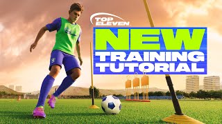 New Era of Training is HERE  Top Eleven Tutorial [upl. by Glovsky]