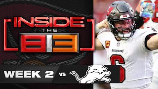 Inside the 813  Buccaneers vs Lions  Week 2 [upl. by Ewold194]